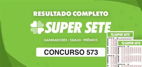 super sete 0565 resultado|Resultado da Super Sete 573, segunda 22/07/2024 .